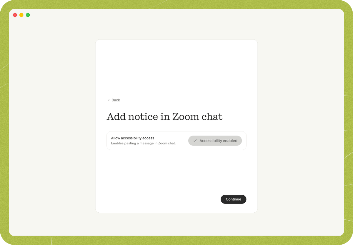 The setup window showing Accessibility enabled, with Continue active.