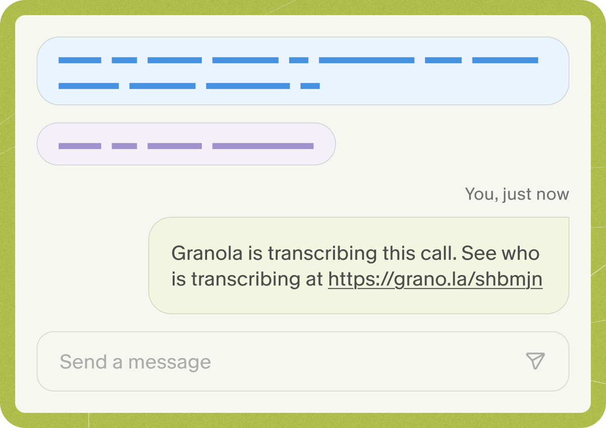 A message in the meeting chat reading "Granola is transcribing this call. See who is transcribing at https://grano.la/shbmjn".