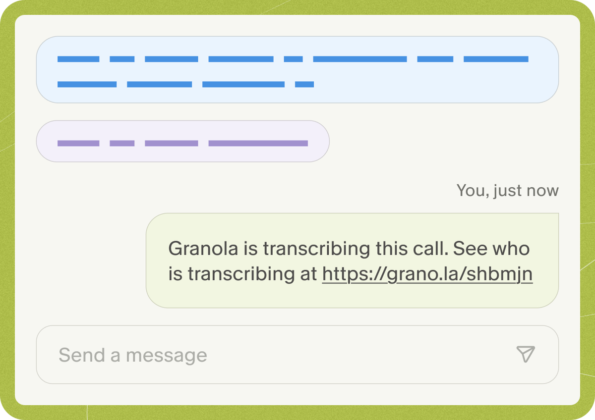 A message in the meeting chat reading "Granola is transcribing this call. See who is transcribing at https://grano.la/shbmjn".