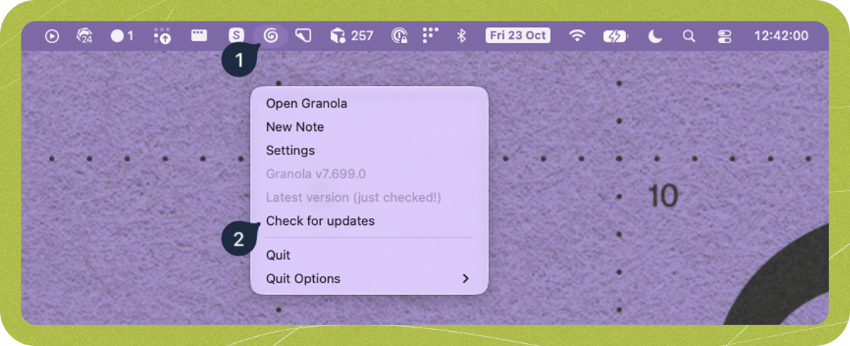 The Granola menu in the macOS menu bar, showing Granola's version, Latest version (just checked!) and Check for updates