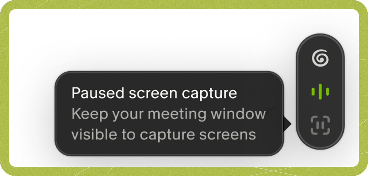 Paused screen capture on the live meeting indicator: keep the meeting window visible to capture screens.