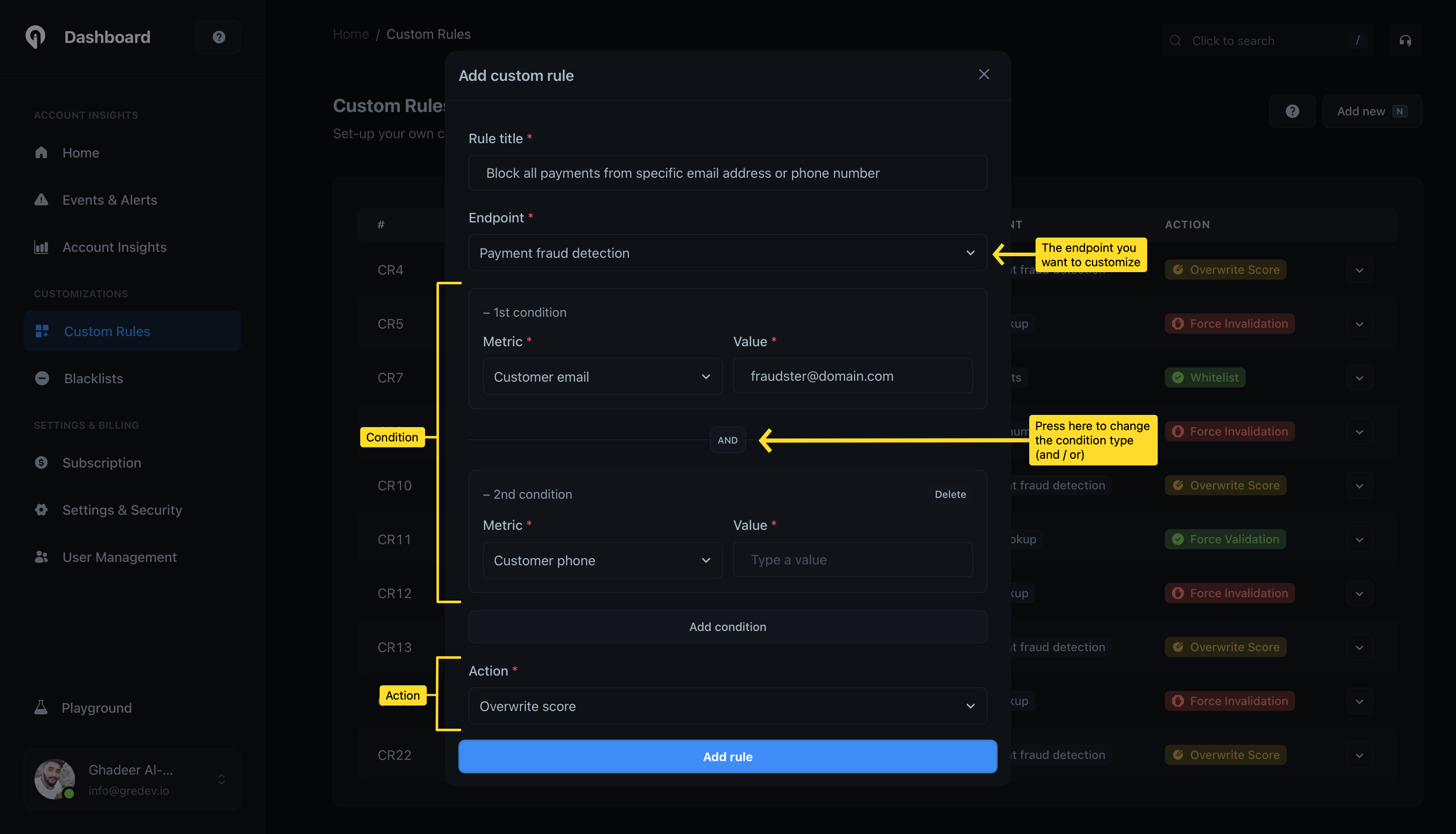 Greip custom rules - Defining conditions and
action
