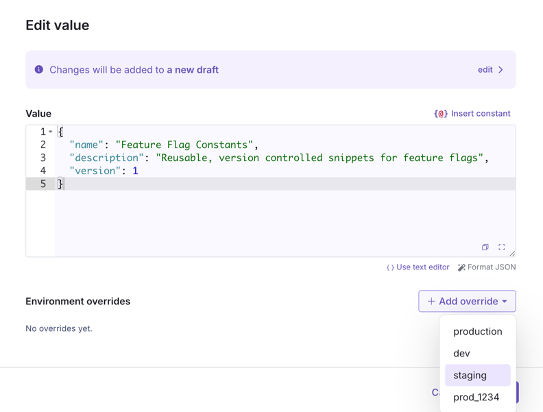 Editing a constant value with per-environment overrides