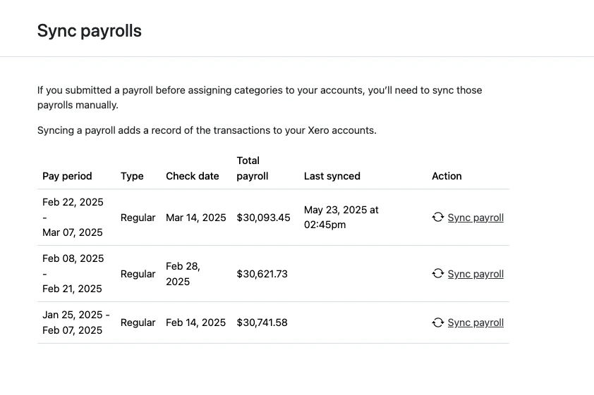 An example view of the section for syncing payrolls, displaying payroll dates, what type of payroll they were, check date, payroll amount, last synced, and an option to sync the payroll again.