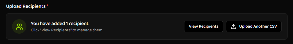 Recipients added status box showing recipient count, View Recipients button, and Upload Another CSV button
