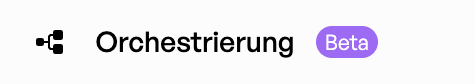 Orchestrierung Button Hub Navigation Linnks