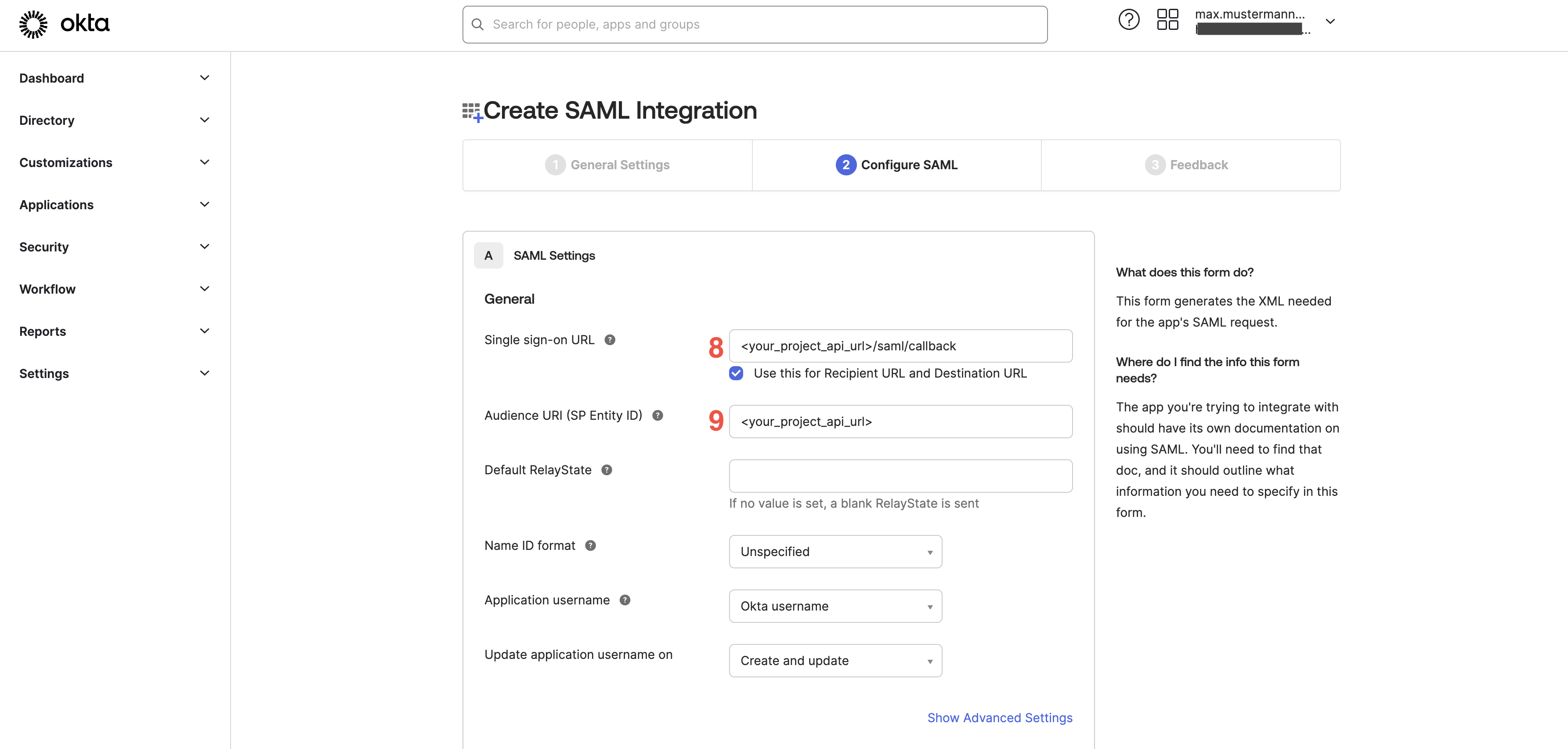 Configure Hanko project ACS URL as Single sign-on URL and API URL as Audience URI in SAML integration wizard