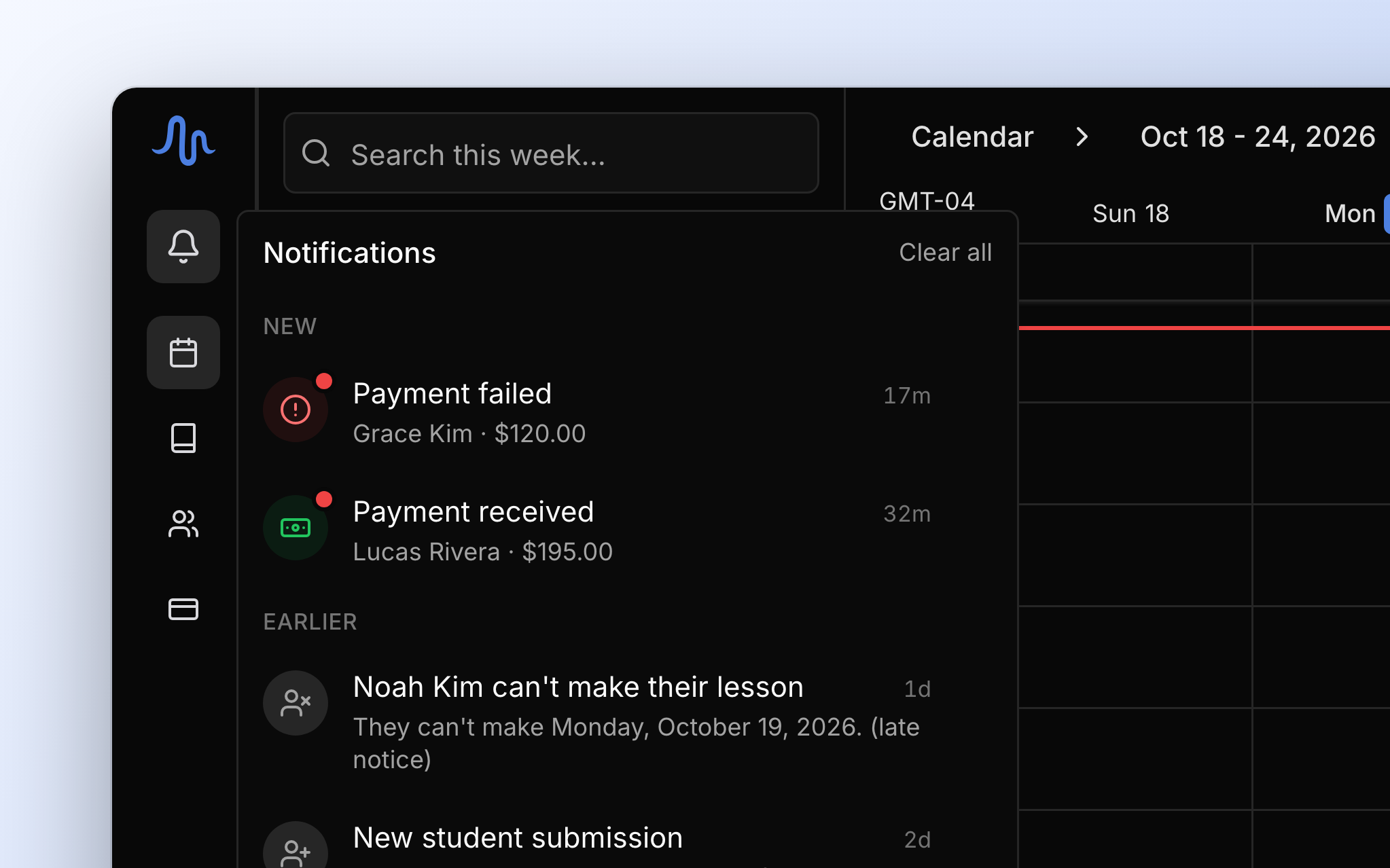 The inbox open beside the bell in the sidebar: a failed payment and a payment received under New, then a student's late notice that they can't make a lesson and a new sign-up under Earlier.