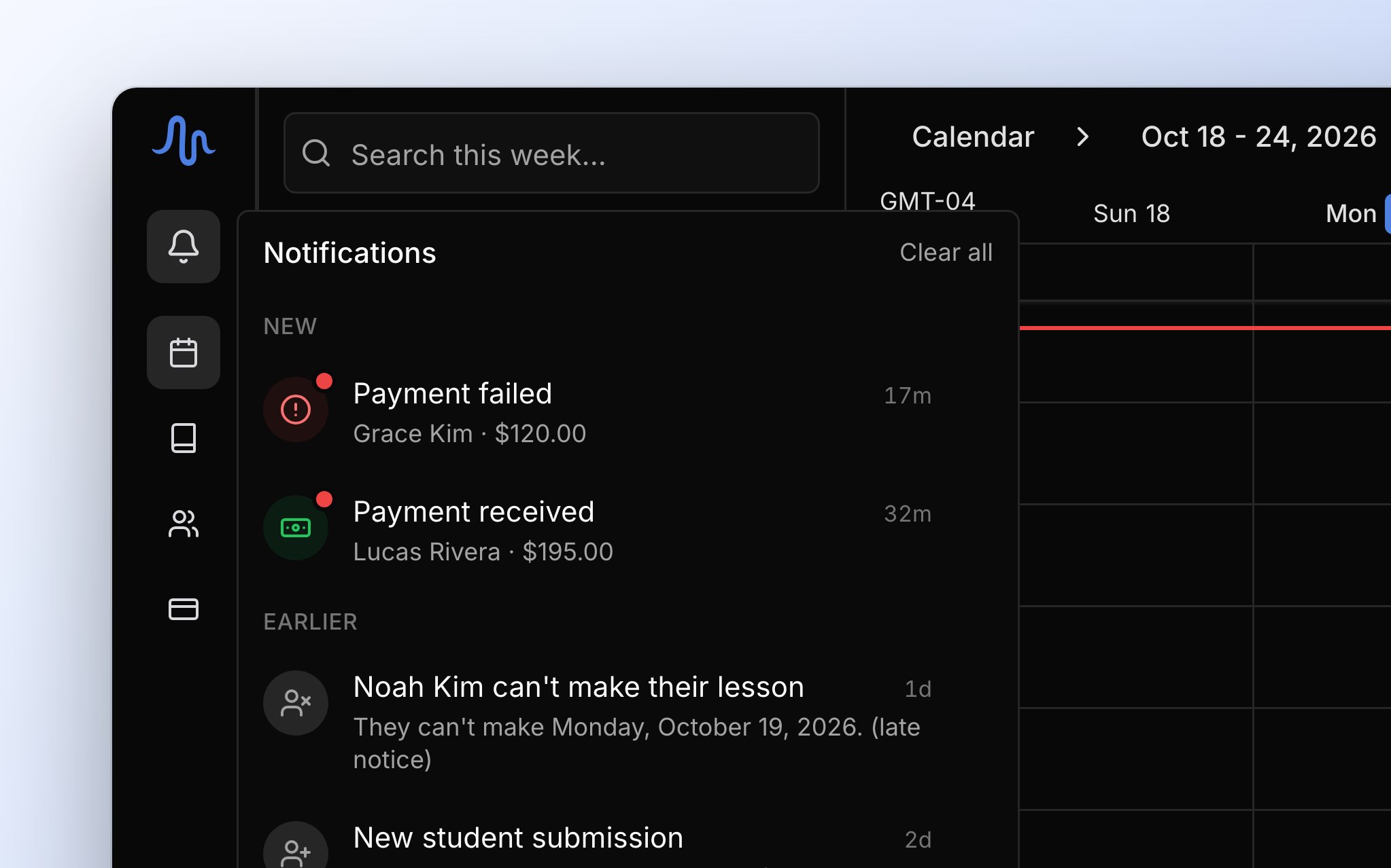 The inbox open beside the bell in the sidebar: a failed payment and a payment received under New, then a student's late notice that they can't make a lesson and a new sign-up under Earlier.