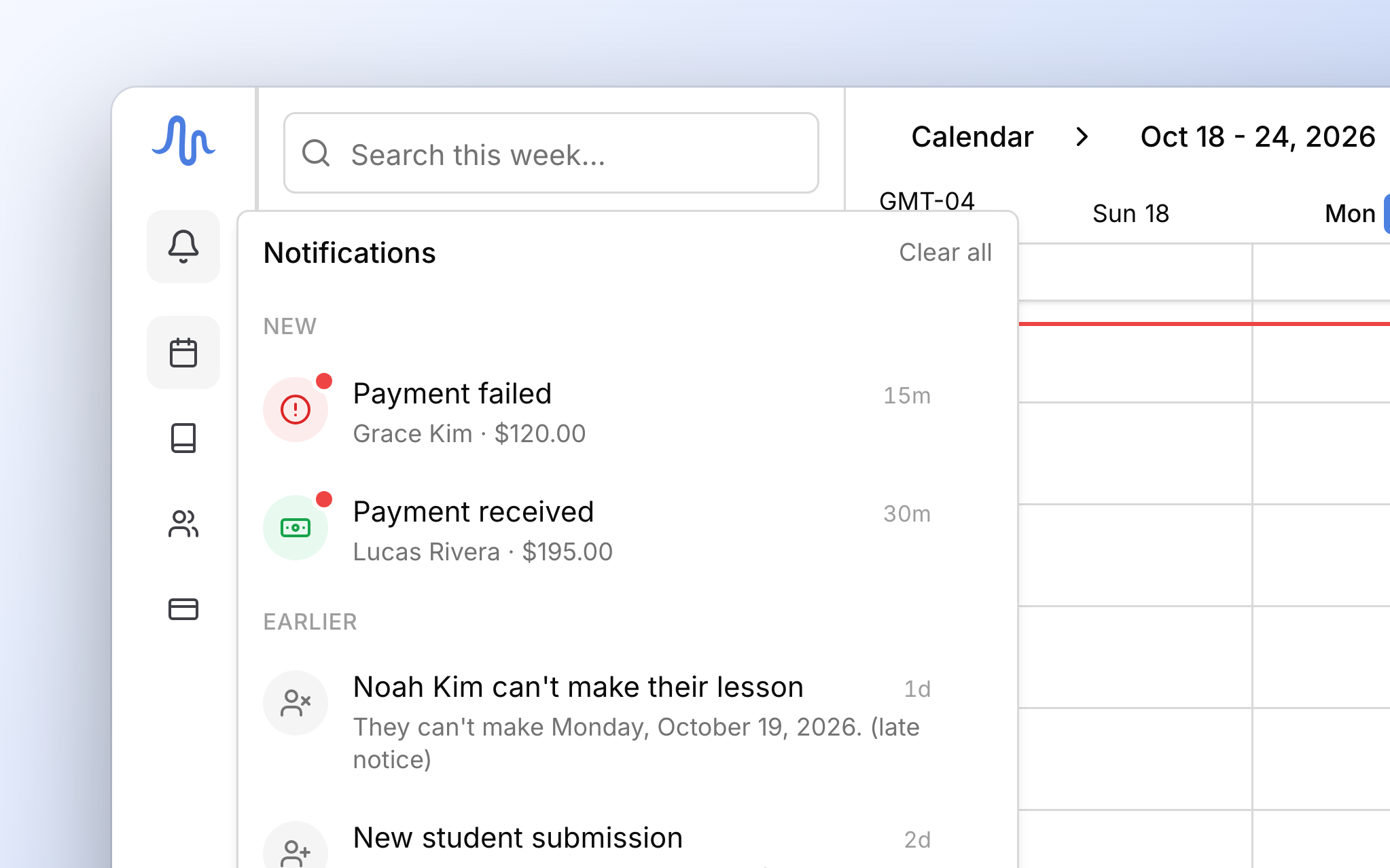 The inbox open beside the bell in the sidebar: a failed payment and a payment received under New, then a student's late notice that they can't make a lesson and a new sign-up under Earlier.