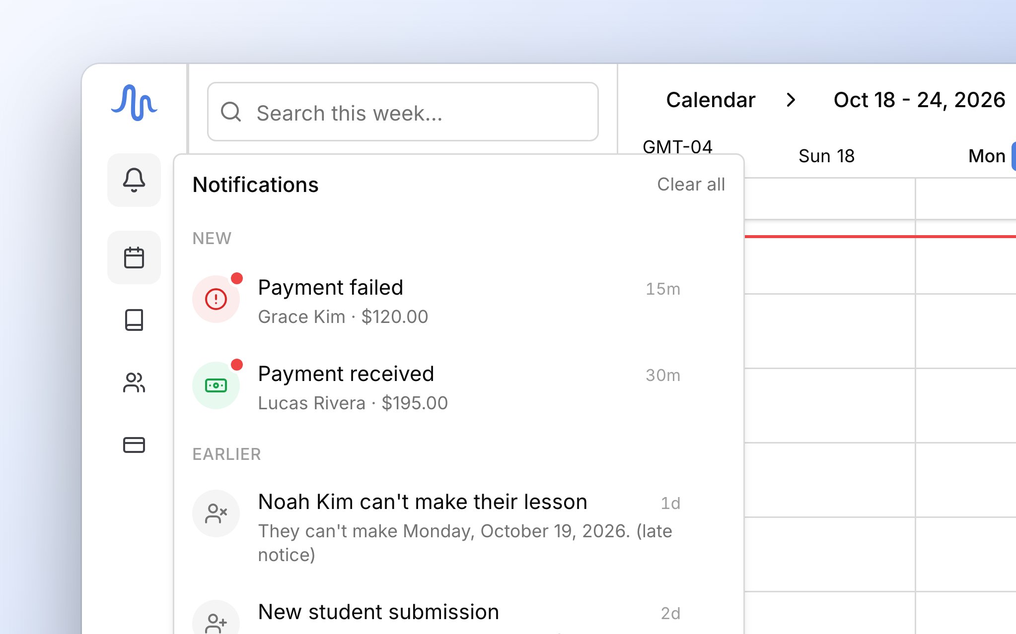 The inbox open beside the bell in the sidebar: a failed payment and a payment received under New, then a student's late notice that they can't make a lesson and a new sign-up under Earlier.