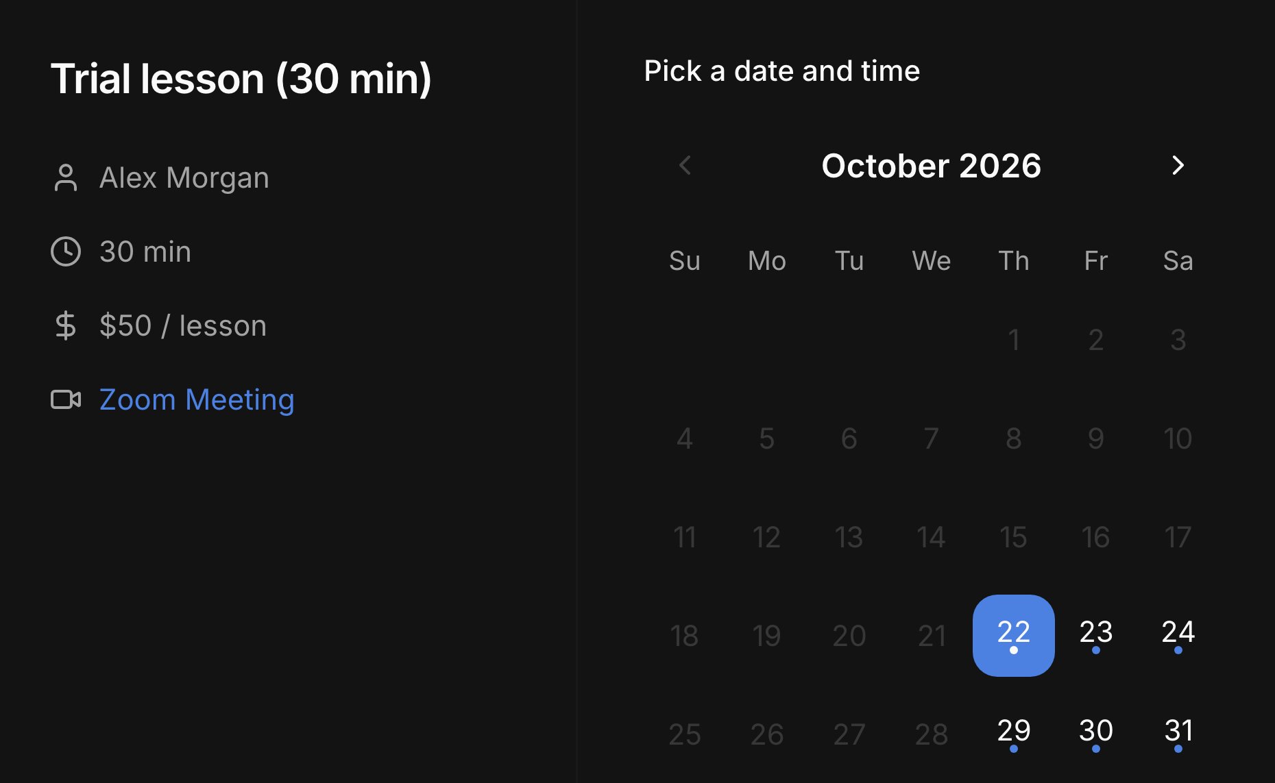 A family's view of a scheduling link: Trial lesson, 30 minutes, $50 per lesson, a Zoom meeting, and a calendar of open dates with the first one selected.
