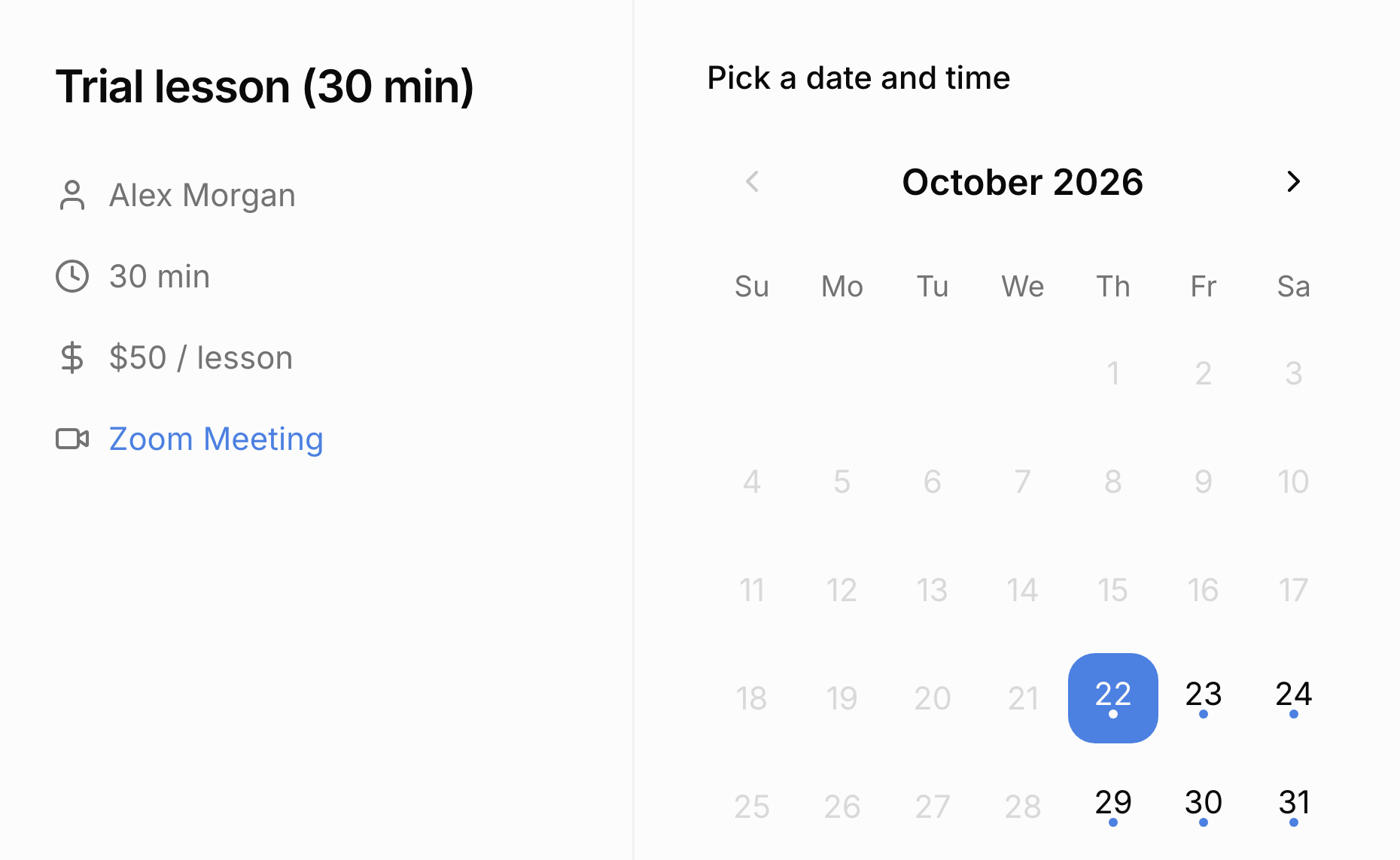 A family's view of a scheduling link: Trial lesson, 30 minutes, $50 per lesson, a Zoom meeting, and a calendar of open dates with the first one selected.