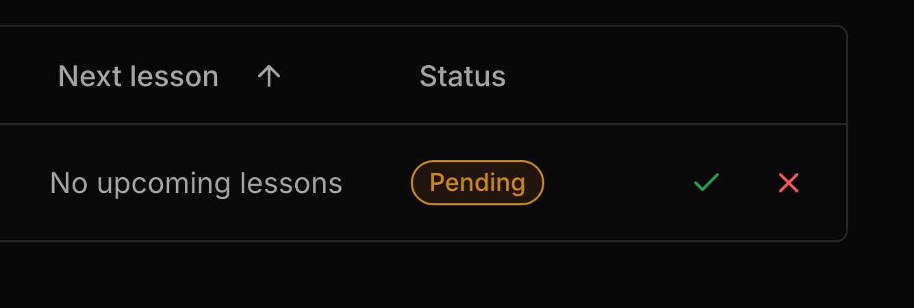 A pending sign-up's row ends in a green check to approve it and a red X to reject it