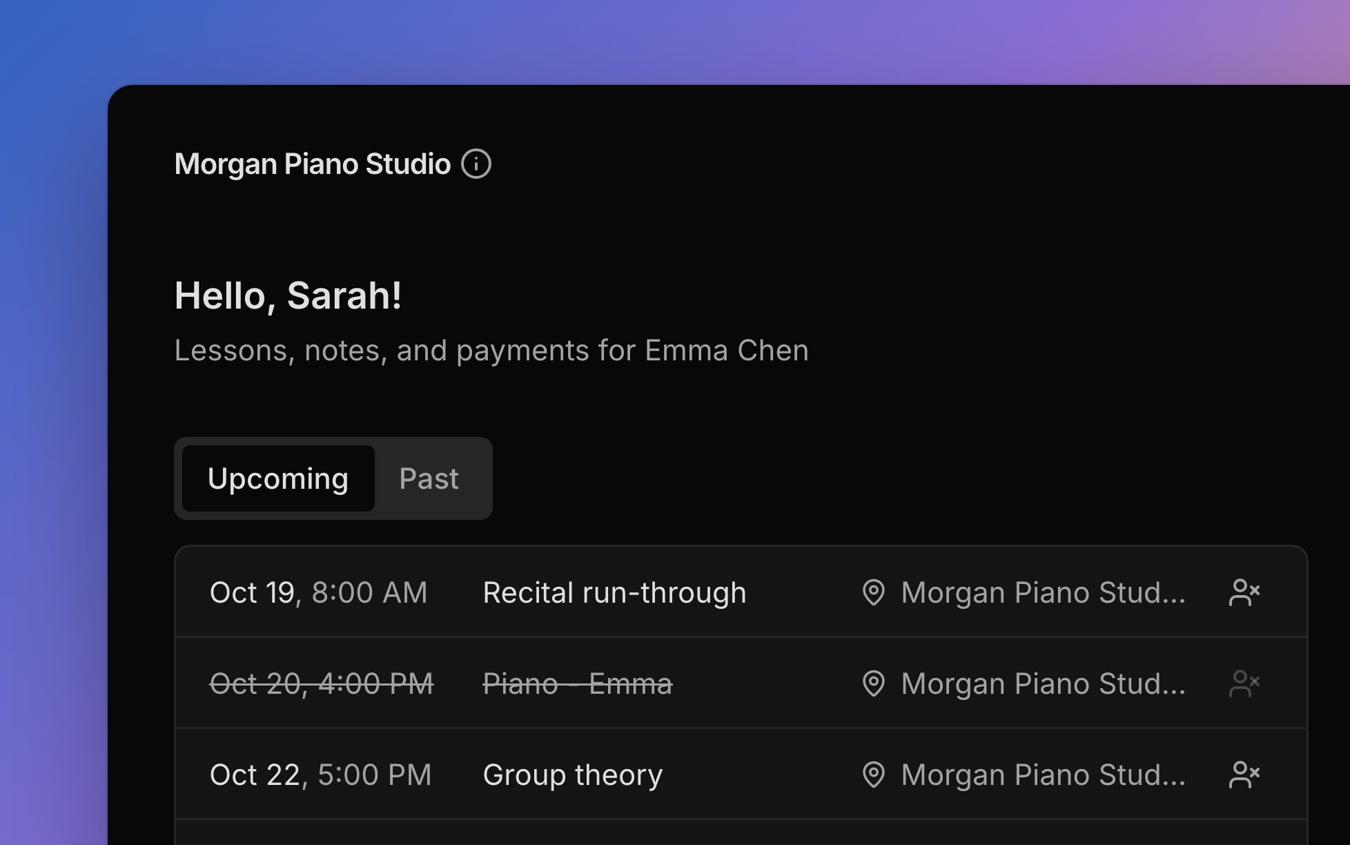 A family's portal screen: the studio's name, a greeting, and upcoming lessons, each with a Can't attend button, one already struck out as declared