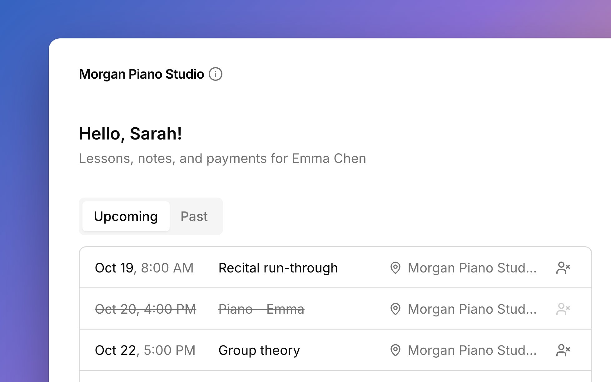 A family's portal screen: the studio's name, a greeting, and upcoming lessons, each with a Can't attend button, one already struck out as declared