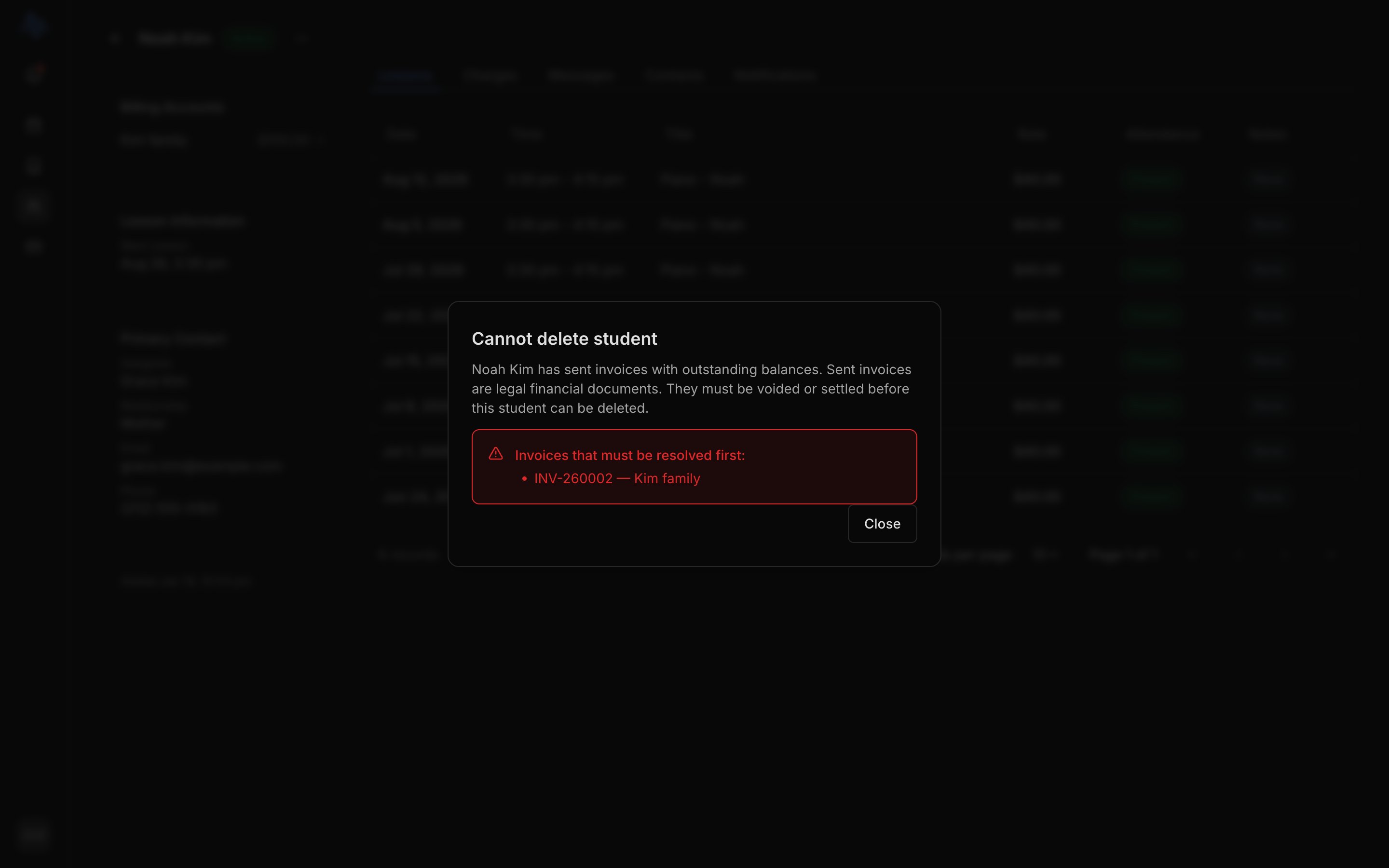The Delete student dialog in its blocked state. Header reads 'Cannot delete student'; body lists the sent invoices with outstanding balances (each with its account name and any 'shared with N other students' note) under 'Invoices that must be resolved first'; only a Close button is shown
