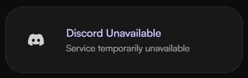 Discord Unavailable