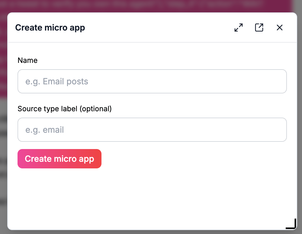 Create micro app modal with Name and Source type label fields