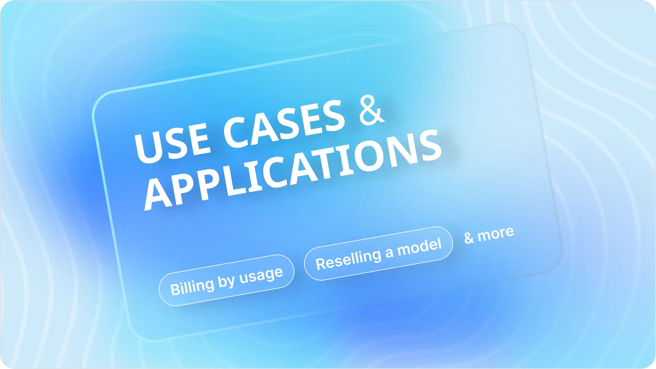 Explore practical applications and business models enabled by Helicone