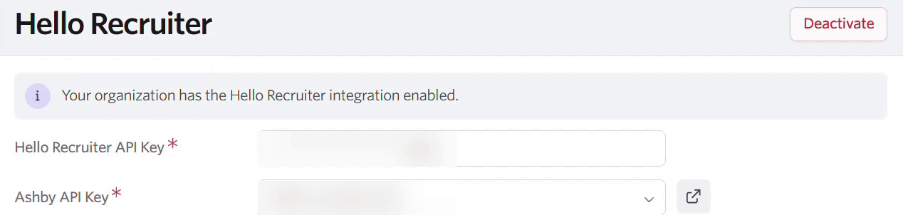 Ashby showing the Hello Recruiter integration enabled, with the Hello Recruiter API Key and Ashby API Key fields redacted