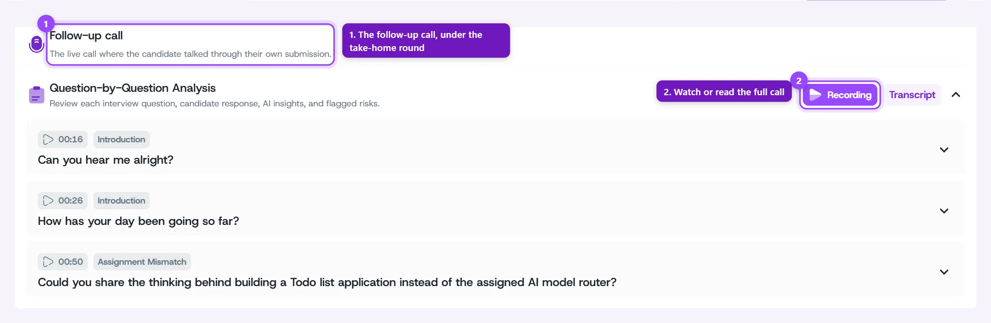 Follow-up call section on the take-home evaluation, with Recording, Transcript, and a question-by-question list