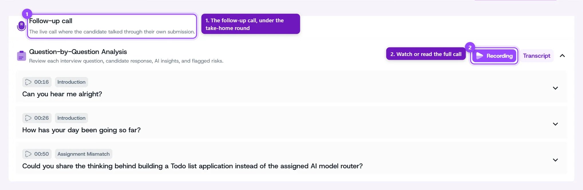 Follow-up call section on the take-home evaluation, with Recording, Transcript, and a question-by-question list