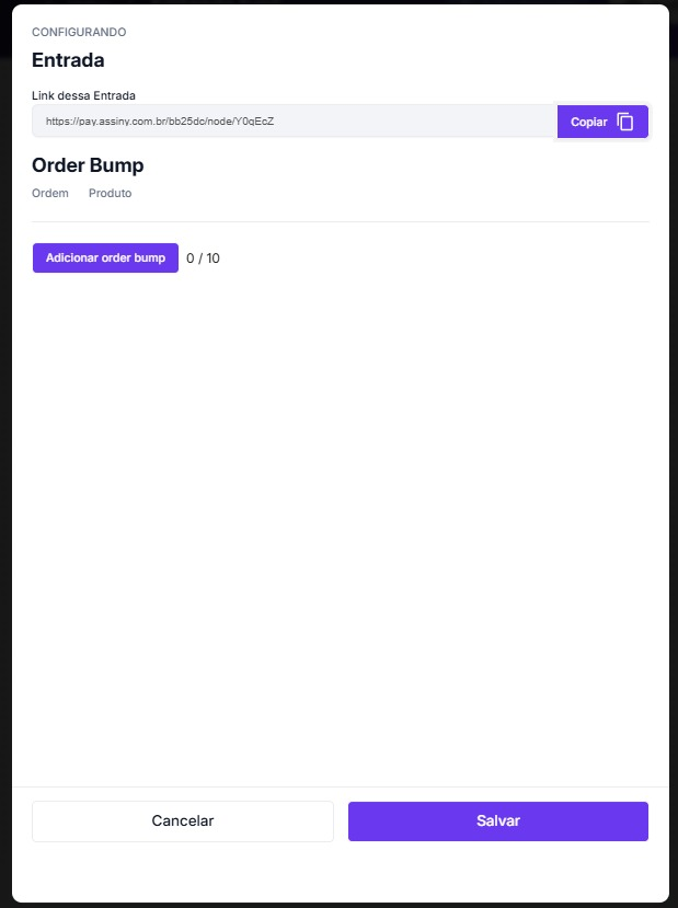 Painel Configurando Entrada com o link do checkout, a seção Order Bump e o botão Adicionar order bump