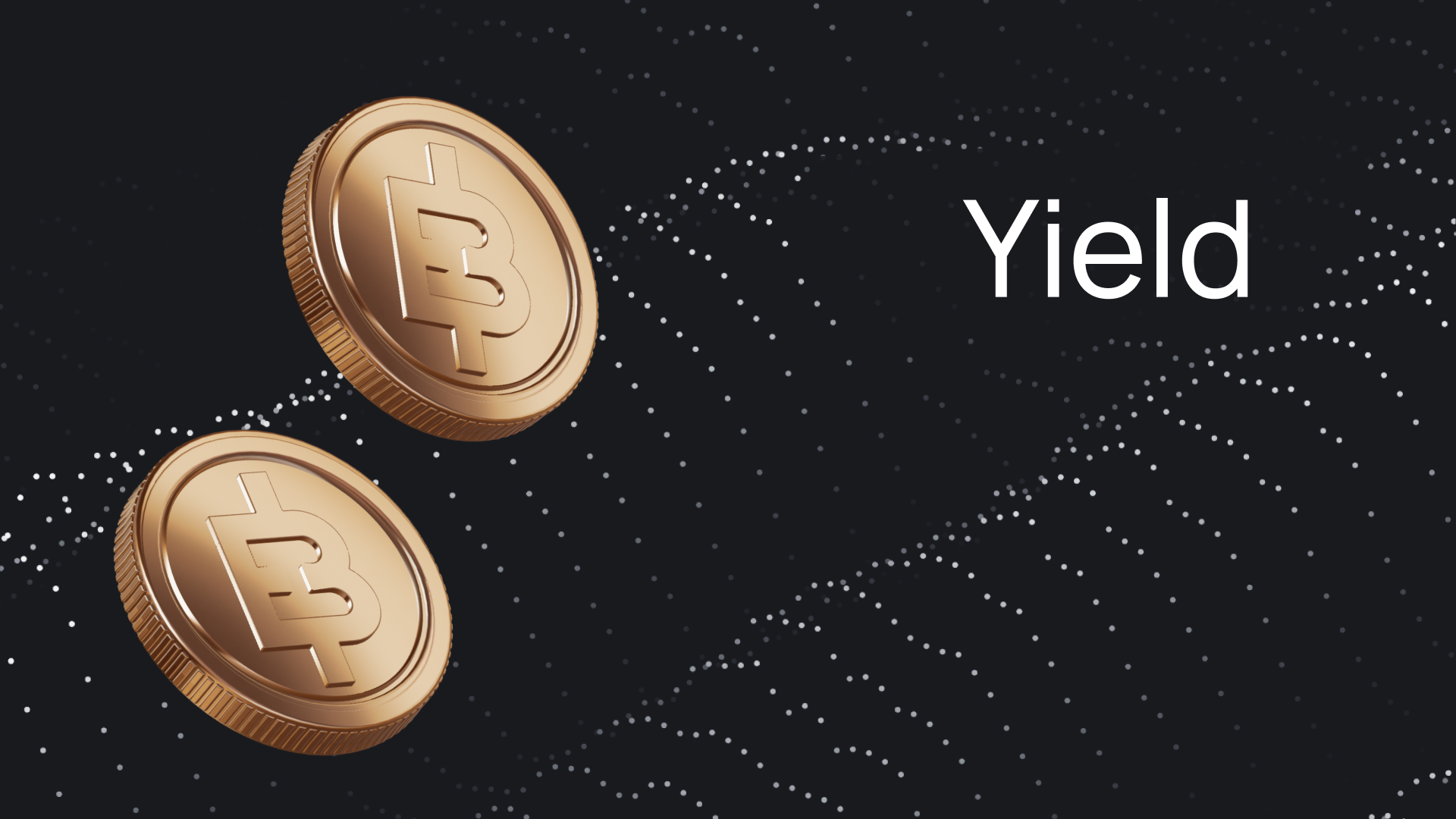 Yield