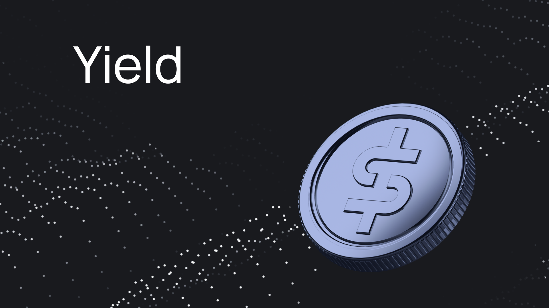 Yield