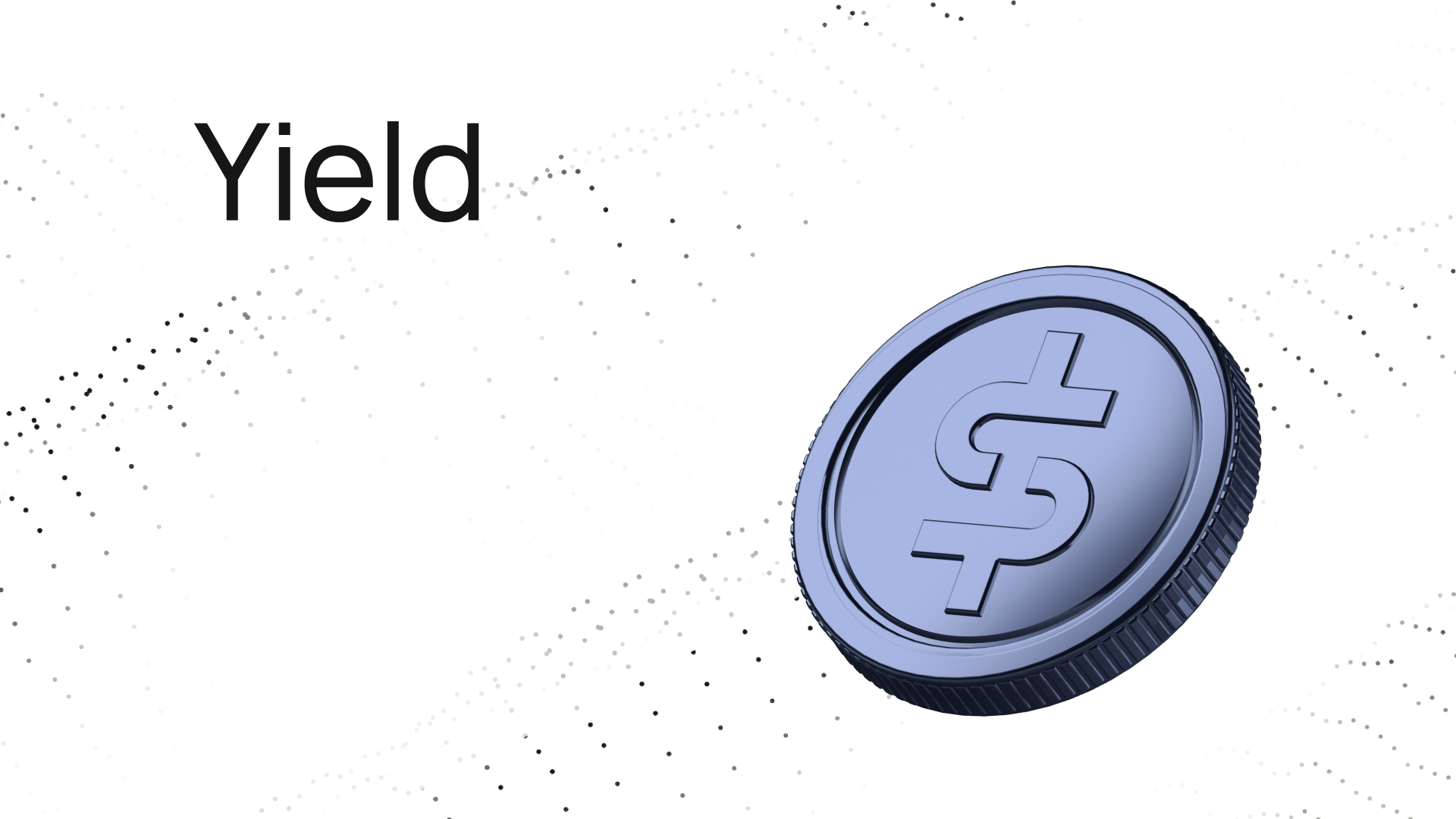 Yield