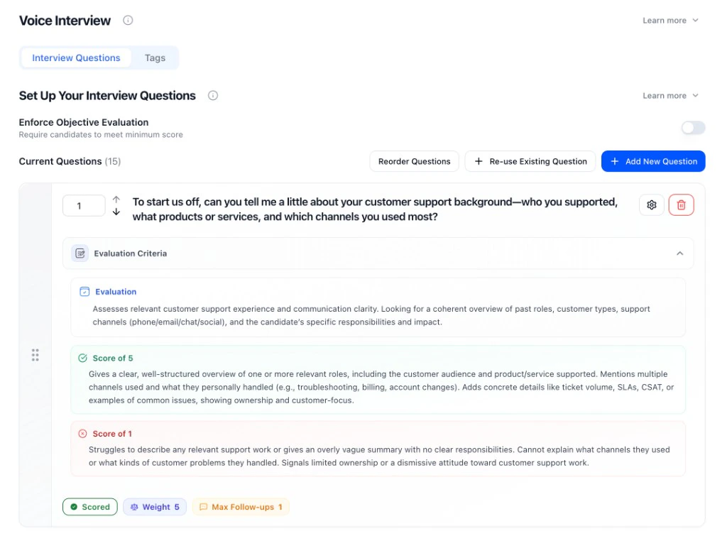 Interview questions and evaluation