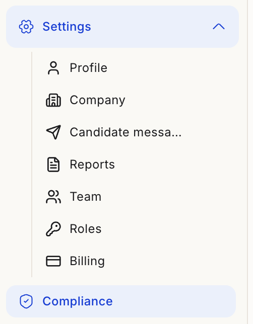 Sidebar Settings menu showing Profile, Company, Candidate messaging, Reports, Team, Roles, and Billing, with Compliance as a separate sidebar item