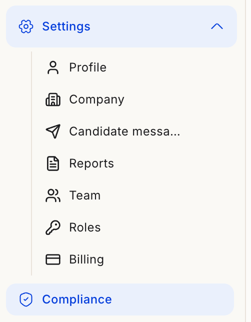 Sidebar Settings menu showing Profile, Company, Candidate messaging, Reports, Team, Roles, and Billing, with Compliance as a separate sidebar item
