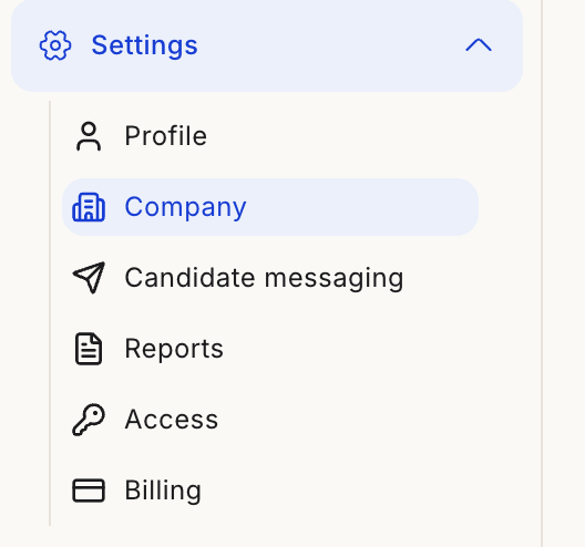 Main sidebar with Settings expanded: Profile, Company, Candidate messaging, Reports, Access, Billing