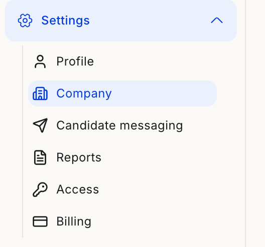 Main sidebar with Settings expanded: Profile, Company, Candidate messaging, Reports, Access, Billing