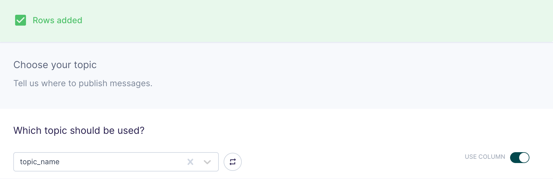 Toggle use column to send message to multiple topics