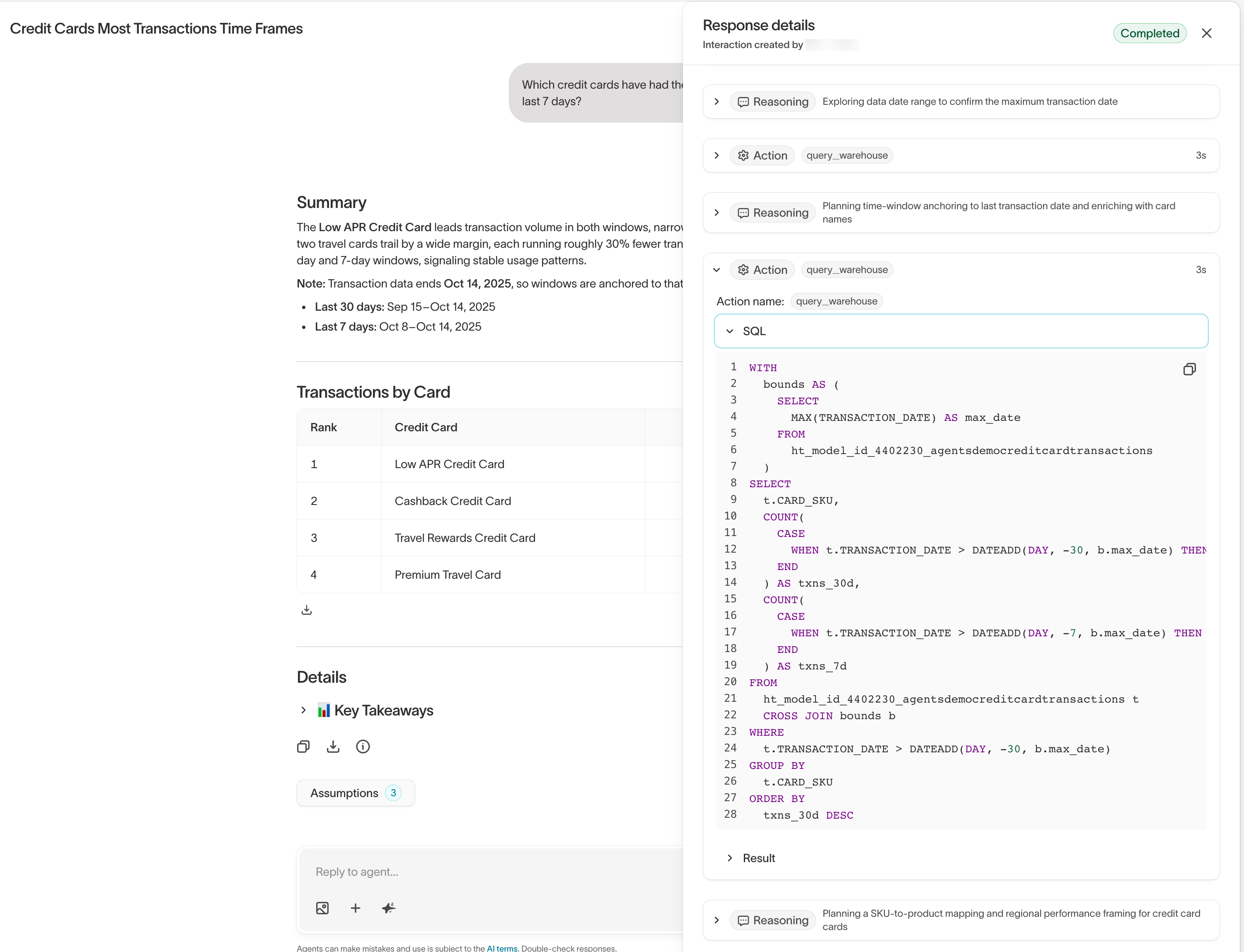 Response details showing the agent's reasoning steps and warehouse query