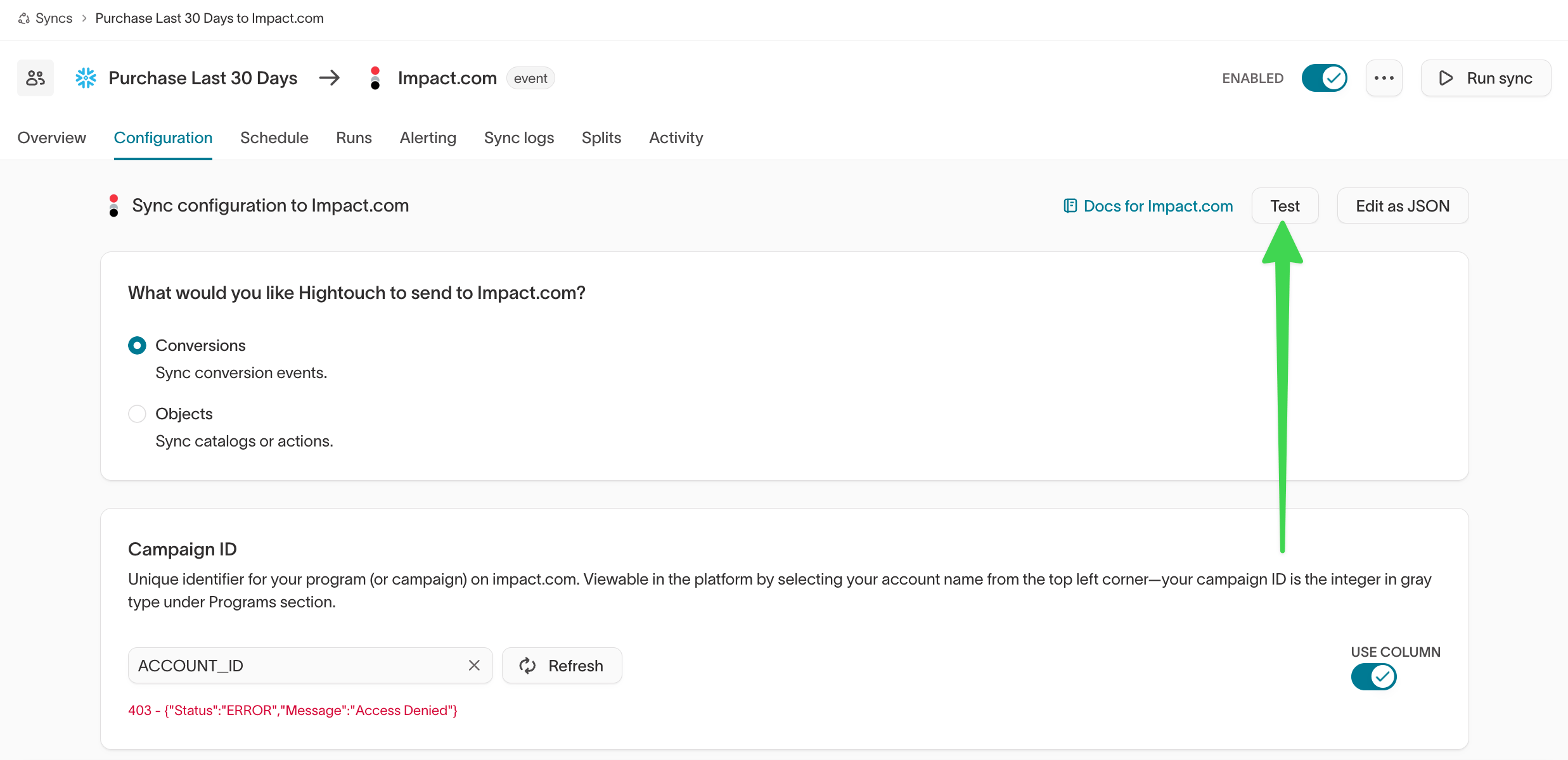The Test and Edit as JSON actions on a sync's configuration