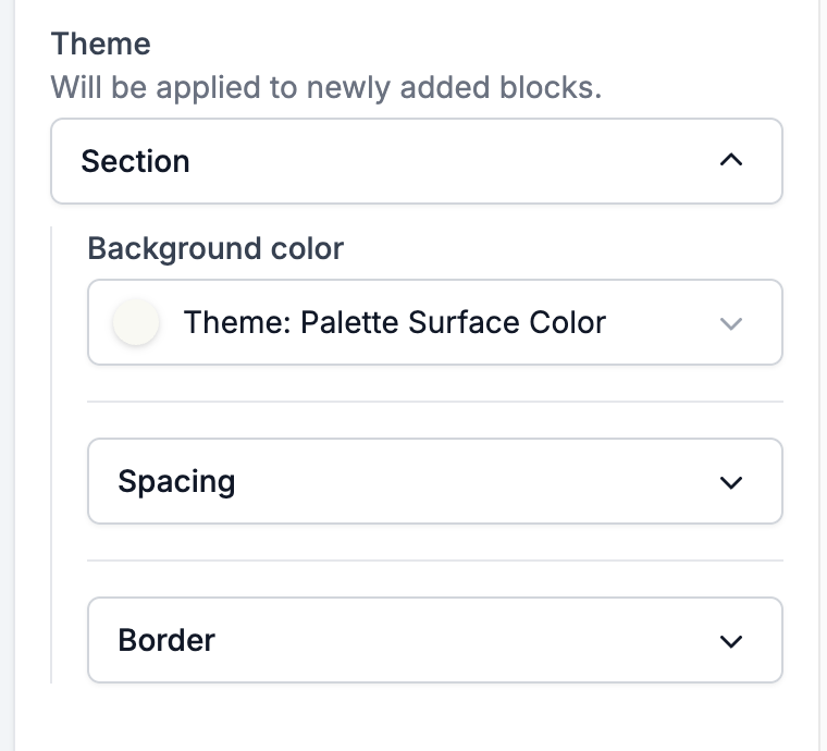 The Theme group in the Template settings, described as Will be applied to newly added blocks, with the Section entry expanded to Background color, Spacing, and Border