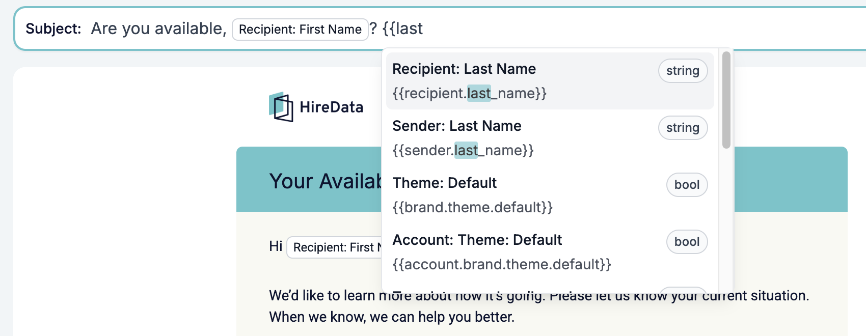 The Subject box with a variable chip in it and a part-typed token at the end, and the picker below listing Recipient: Last Name and Sender: Last Name with their keys and types