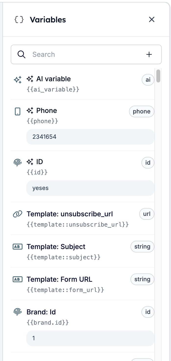 The Variables drawer with a search box and a plus button, listing three sparkle-marked variables of the template's own above Template unsubscribe_url, Template Subject, Template Form URL, and Brand Id, each with its key, its type, and its value