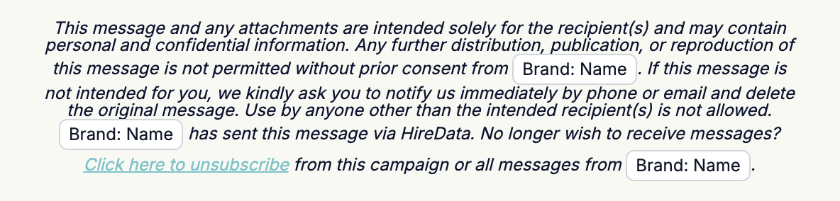 A rendered paragraph wrapping across the width of its section, with an unsubscribe link in the brand colour and underlined, and three variable chips in the text