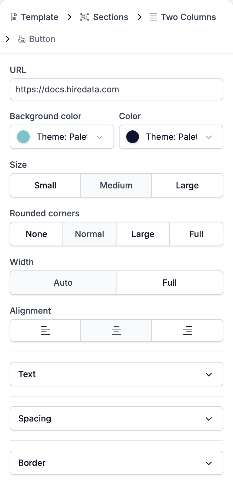 The Button settings panel showing the URL box, Background color and Color, Size on Medium, Rounded corners on Normal, Width on Auto, Alignment, and the Text, Spacing, and Border groups