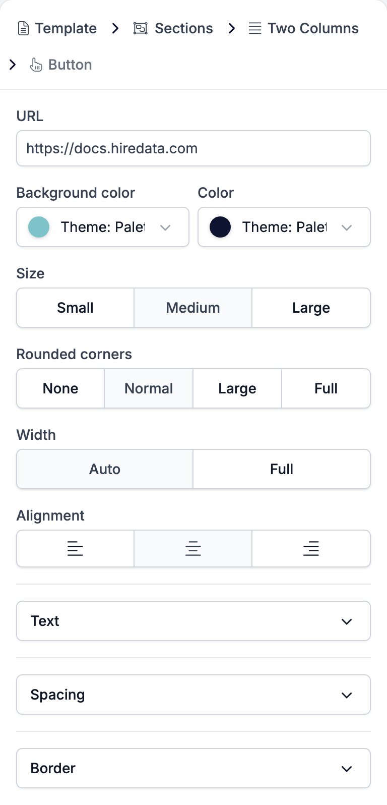 The Button settings panel showing the URL box, Background color and Color, Size on Medium, Rounded corners on Normal, Width on Auto, Alignment, and the Text, Spacing, and Border groups