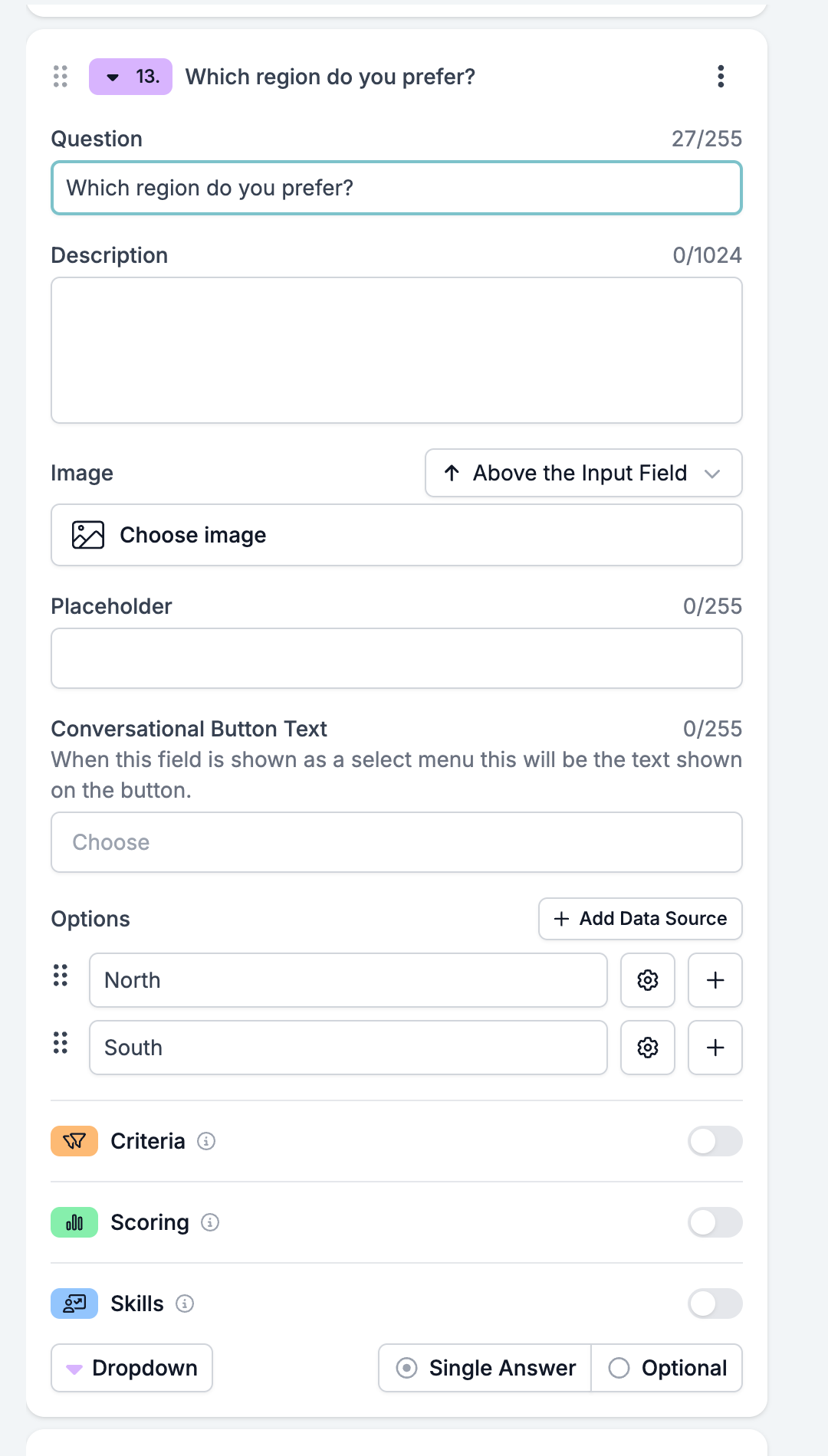 A Dropdown field card showing Question, Description, Image, Placeholder, Conversational Button Text, the options with Add Data Source, the three evaluator switches, and a footer reading Dropdown, Single Answer, and Optional