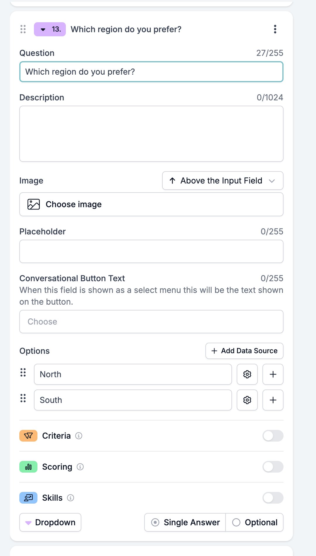 A Dropdown field card showing Question, Description, Image, Placeholder, Conversational Button Text, the options with Add Data Source, the three evaluator switches, and a footer reading Dropdown, Single Answer, and Optional