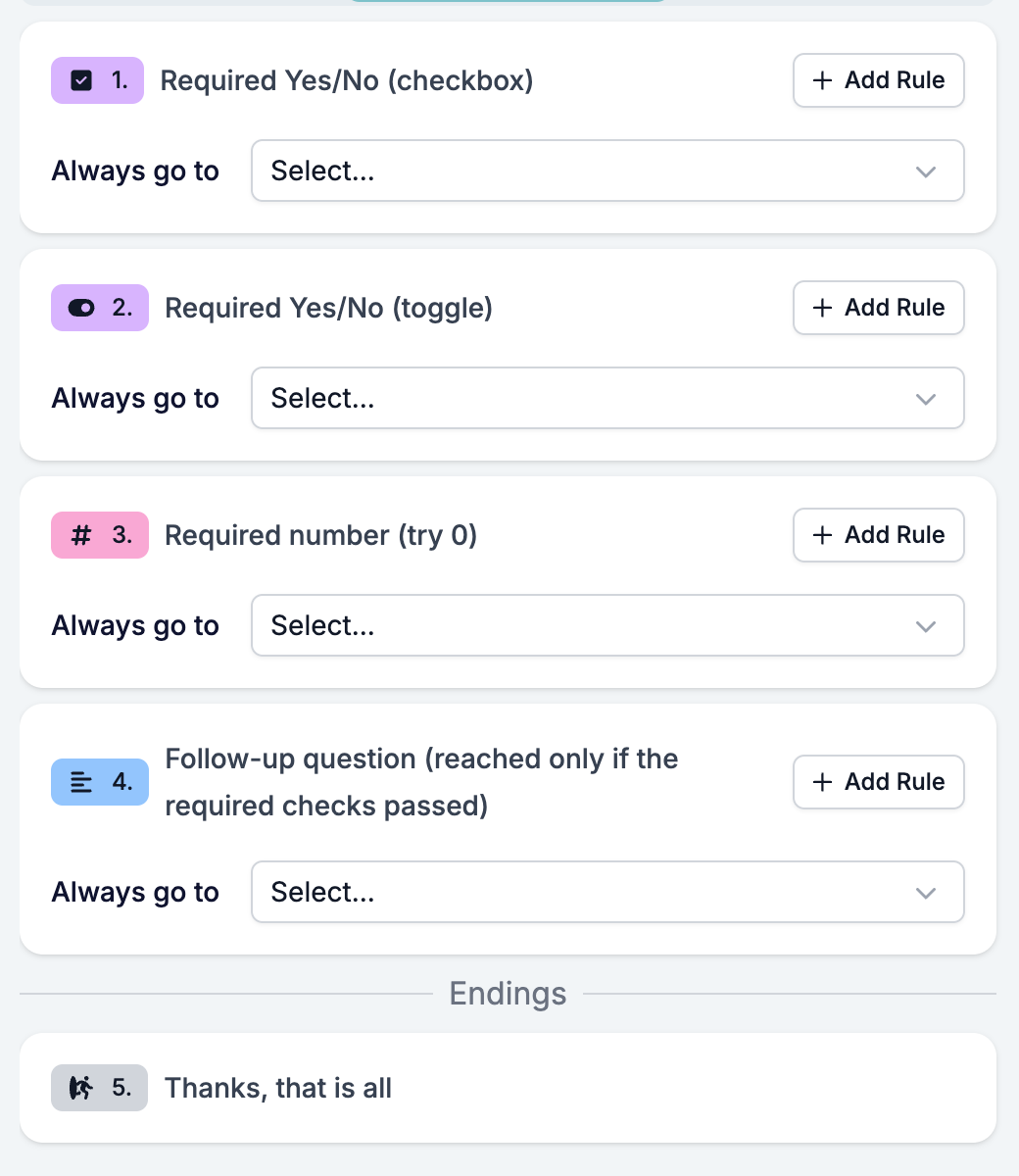 The Logic tab listing four questions, each with an Add Rule button and an Always go to target, then the Endings divider and an ending with neither