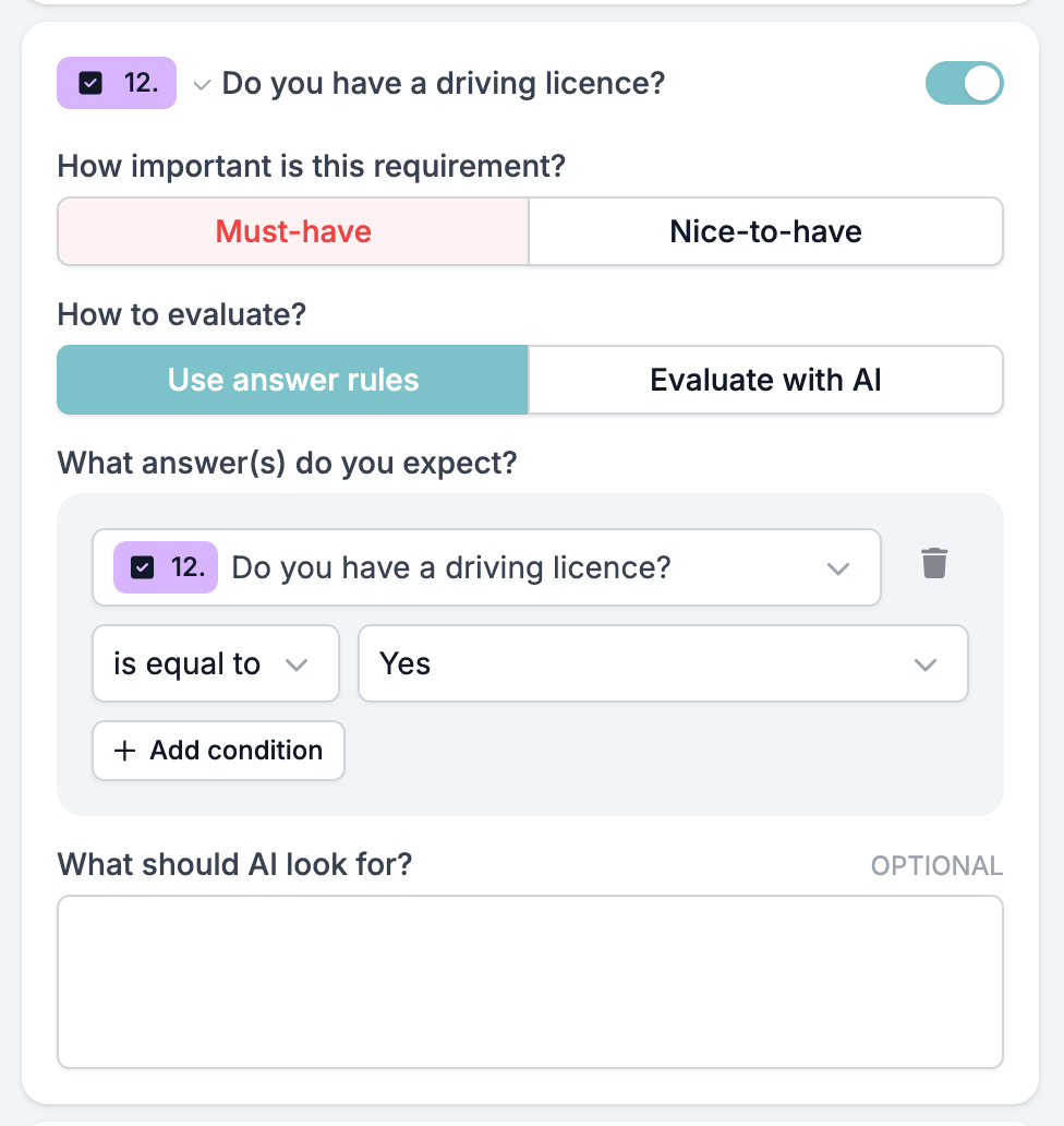 A Yes/No question in the Criteria block, set to Must-have and Use answer rules, expecting the answer Yes