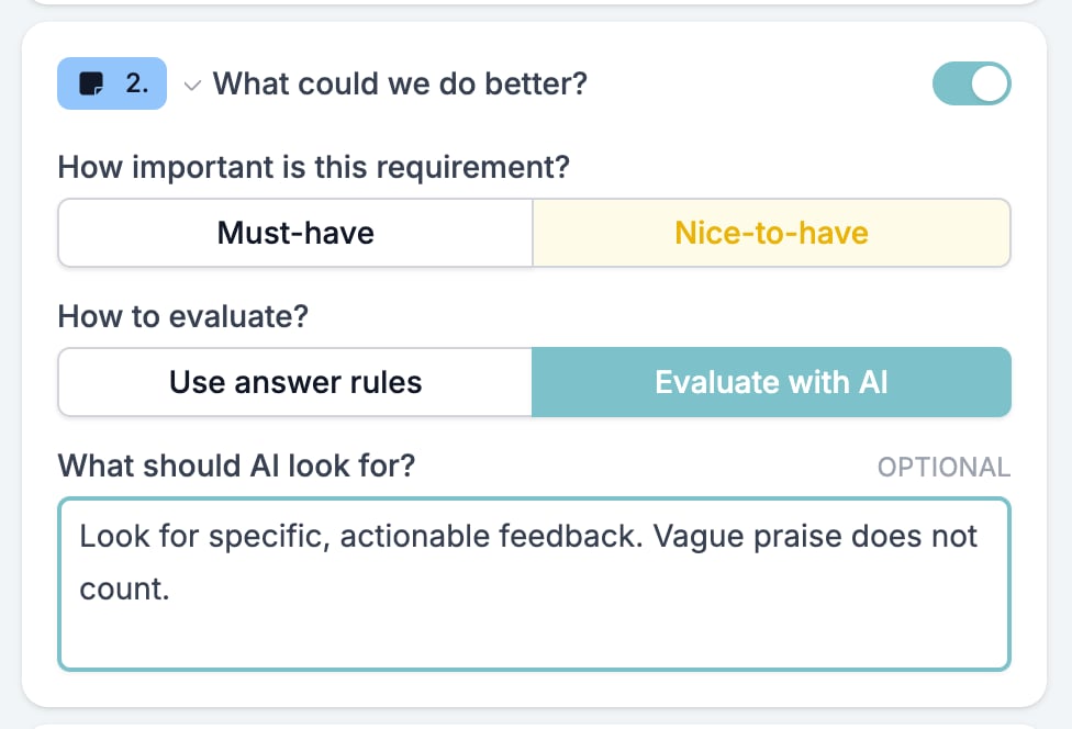 A long text question in the Criteria block, set to Nice-to-have and Evaluate with AI, with a note telling the AI what to look for